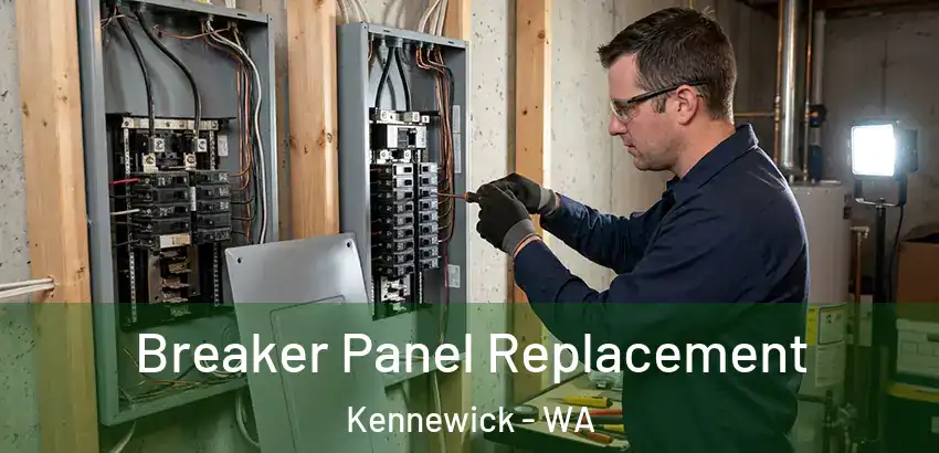  Breaker Panel Replacement Kennewick - WA