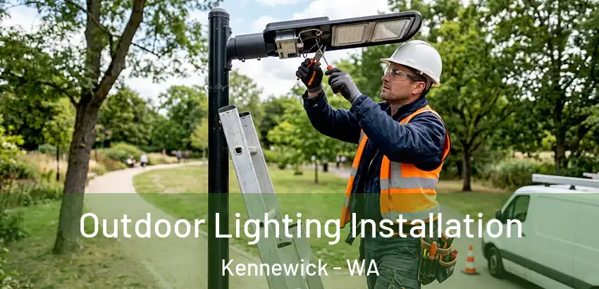  Outdoor Lighting Installation Kennewick - WA